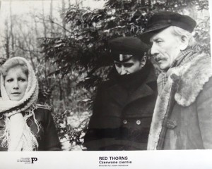 Fotos z filmu "Czerwone Ciernie"